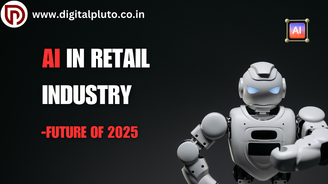 AI In Retail Industry: Future Of 2025