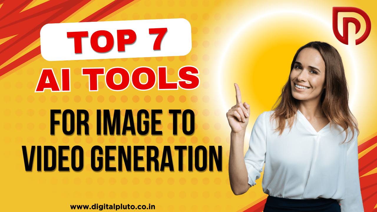 Top 7 Free Image to Video Generators for Effortless AI Video Generation